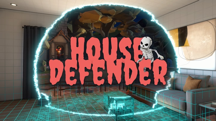 House Defender: Mixed Reality