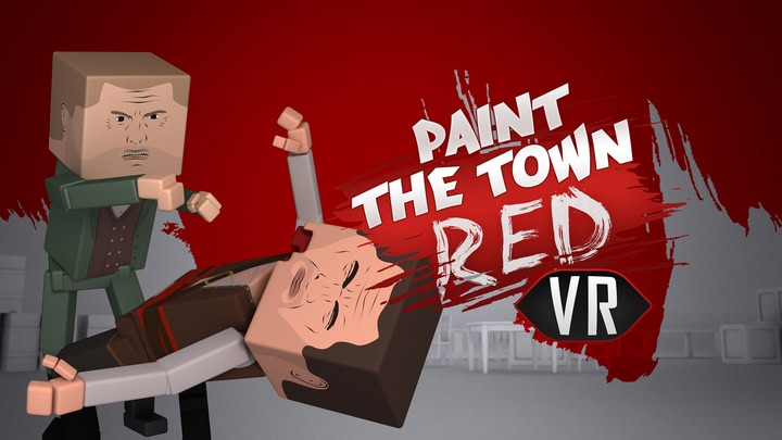 Paint the Town Red VR