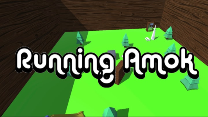 Running Amok