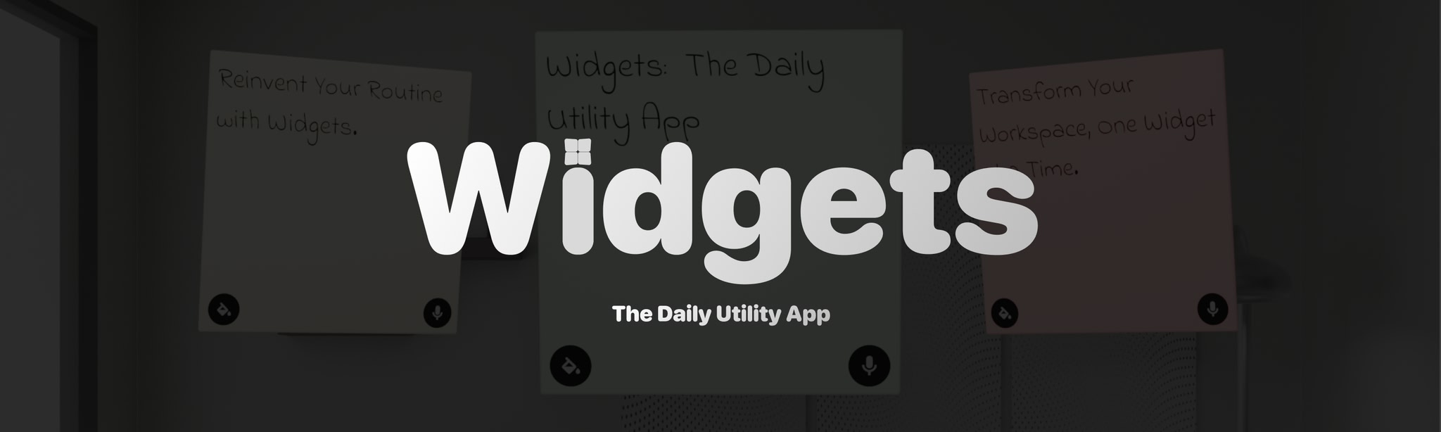 Widgets