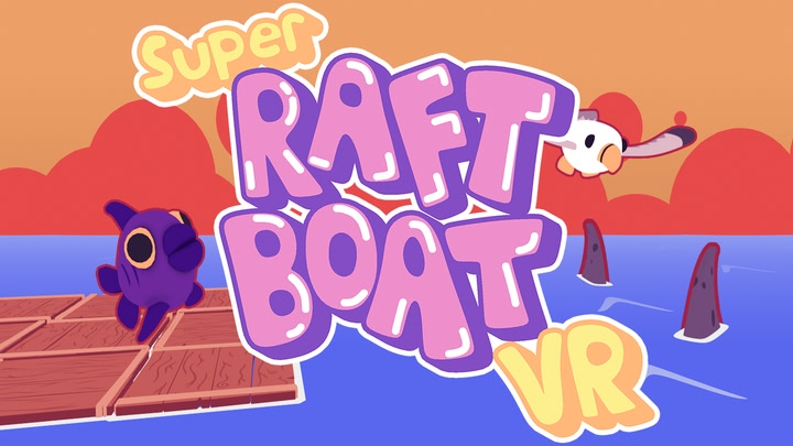 Super Raft Boat VR