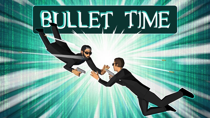 Bullet Time