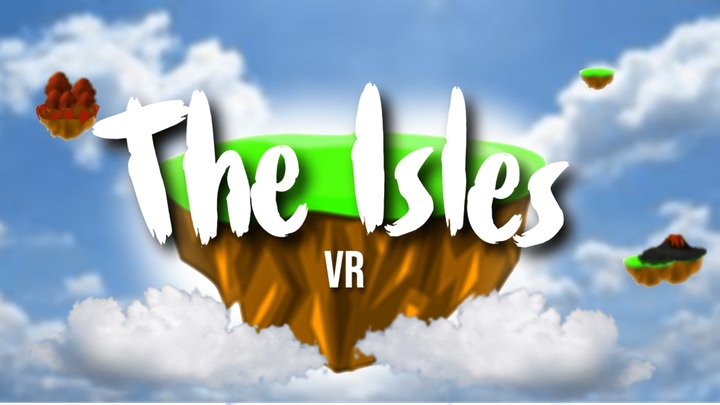 The Isles VR