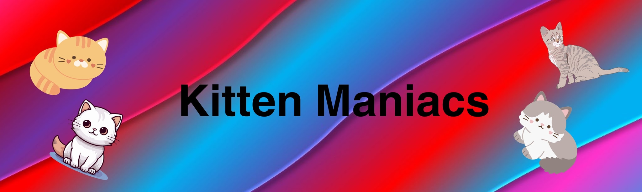 Kitten Maniacs