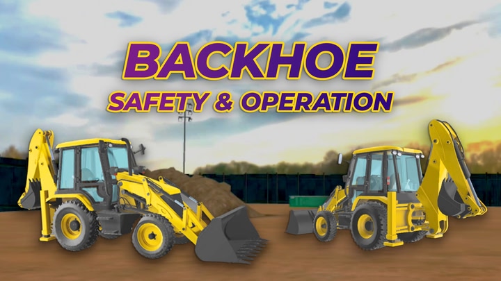 Backhoe Safety and Operation
