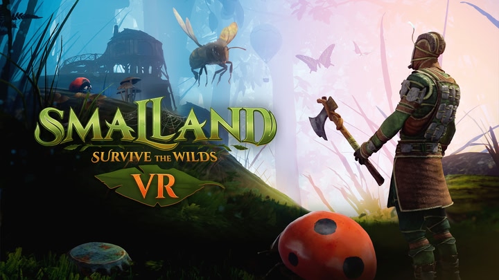 Smalland: Survive the Wilds VR