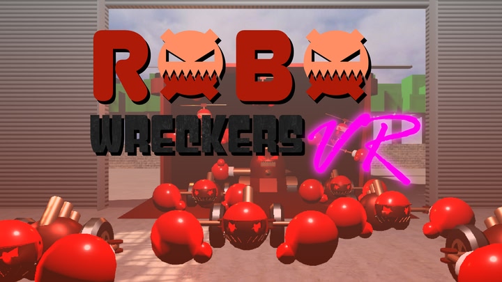 RoboWreckersVR