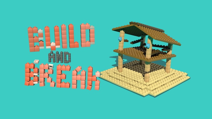 Build and Break