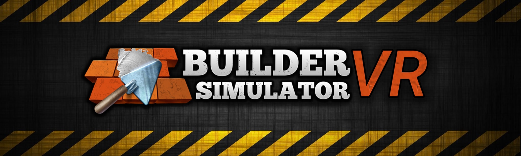 Builder Simulator VR