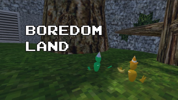 Boredom Land