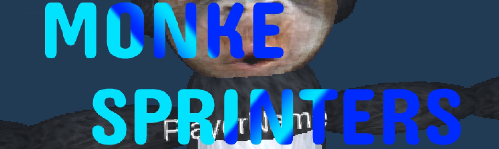 Monke Sprinters