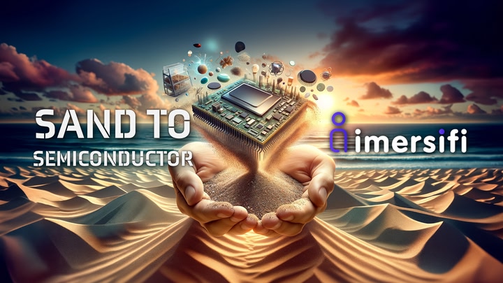 Sand To Semiconductor