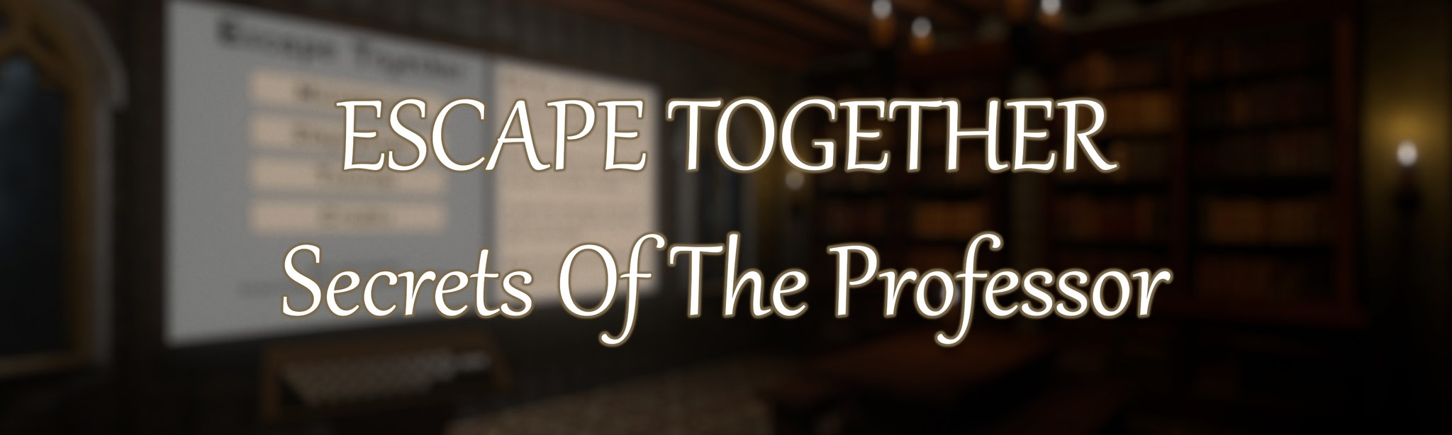 Escape Together: Secrets of the Professor