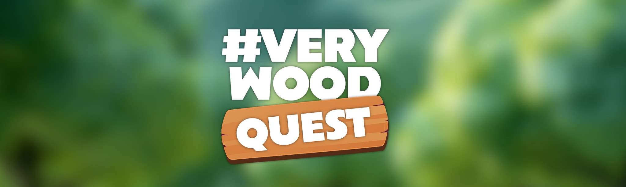 Very Wood Quest