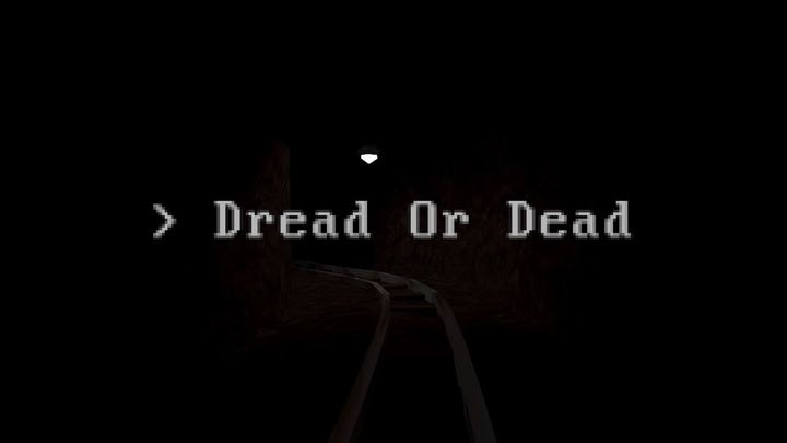 Dread Or Dead