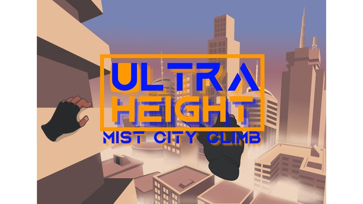 Ultra Height: Mist City Climb