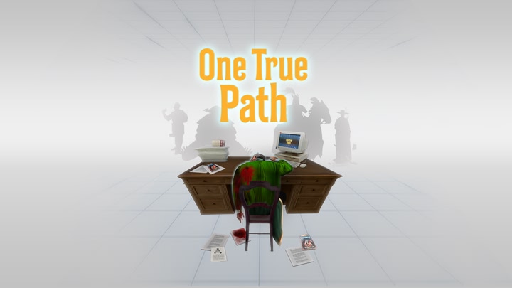 One True Path - Part 1