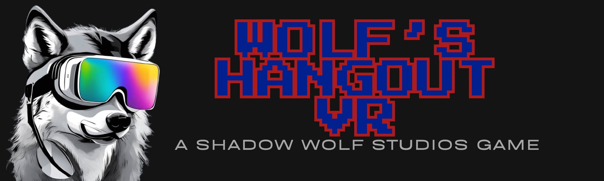 Wolfs Hangout VR