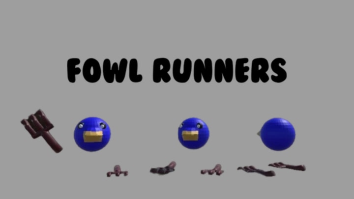 Fowl Runners