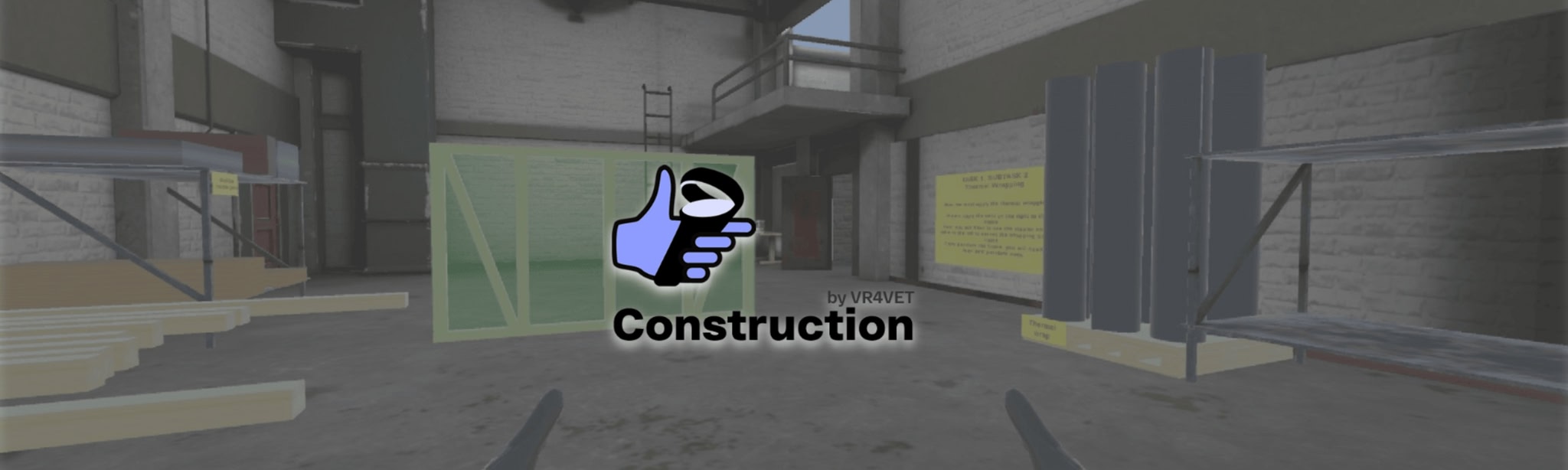 VR4VET Construction