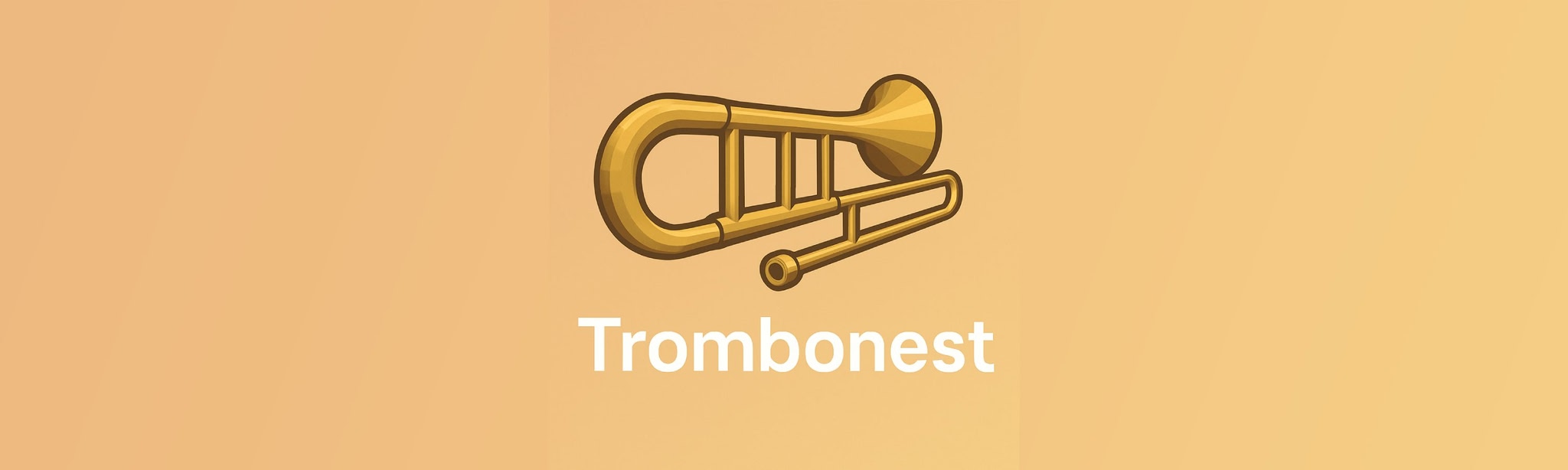 Trombonest
