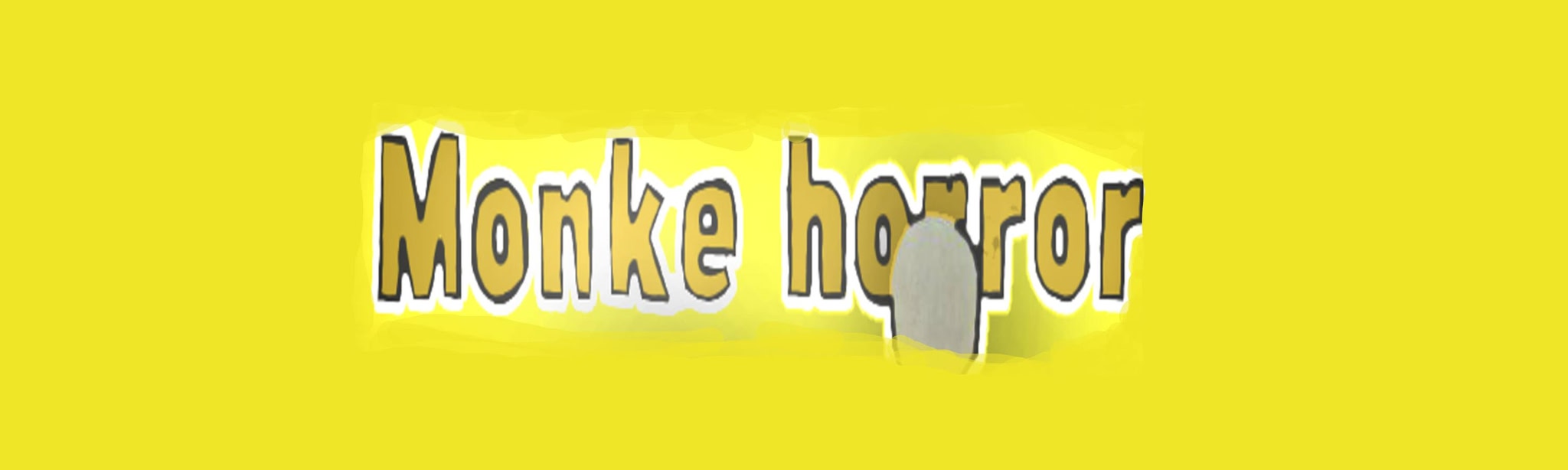 Monke Horror