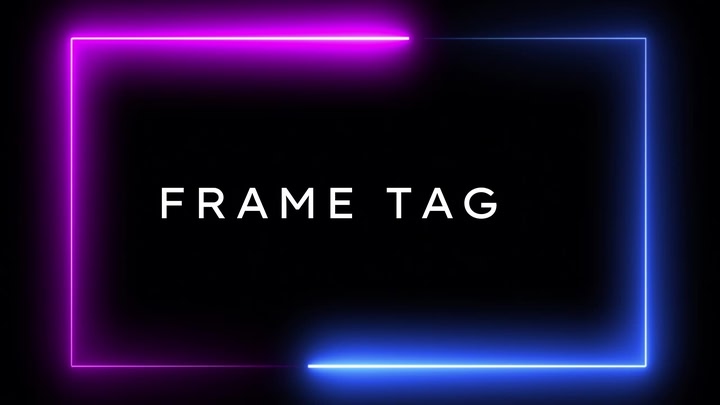 Frame Tag