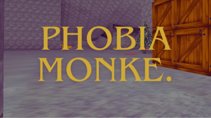 PhobiaMonke