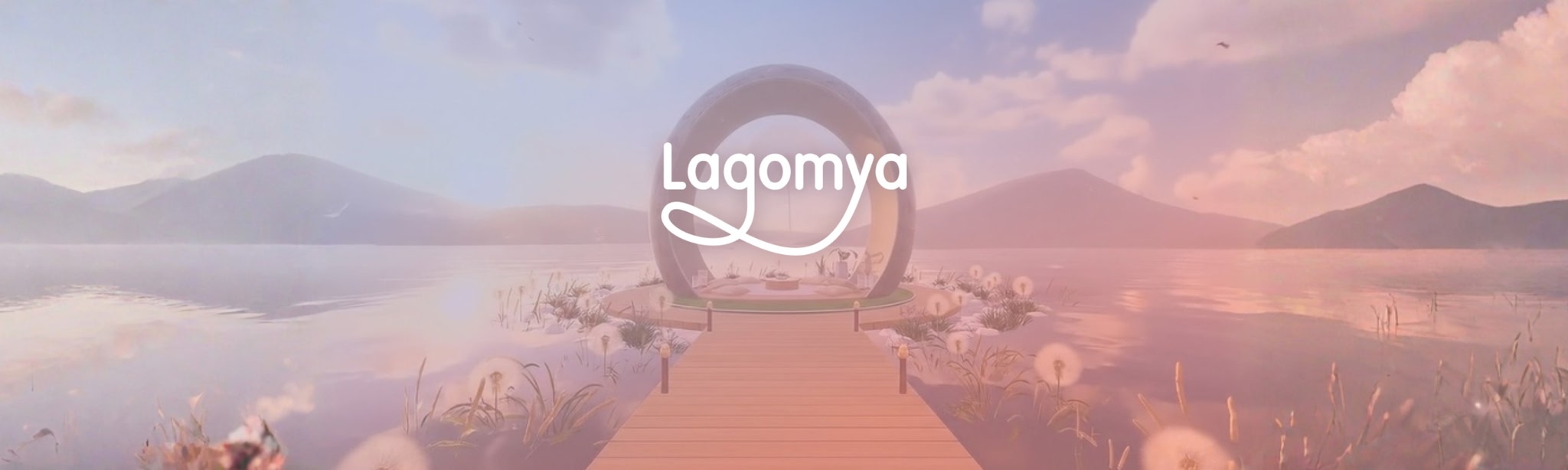 Lagomya: Relax, Learn, Play, Connect