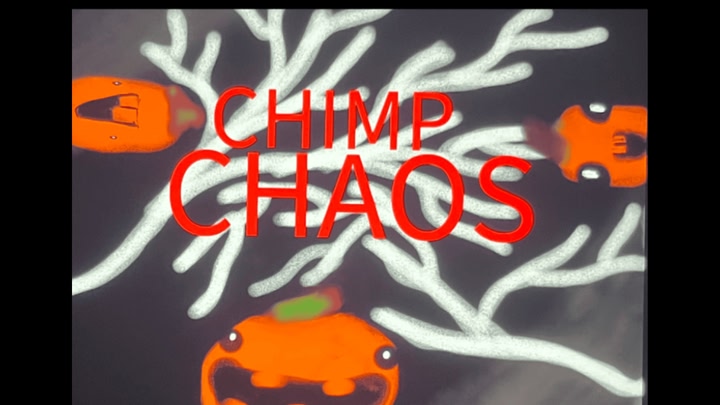 Chimp Chaos