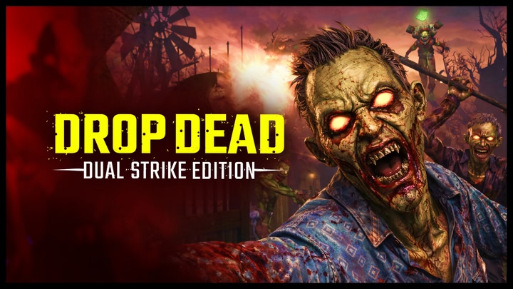 Drop Dead: Dual Strike Edition