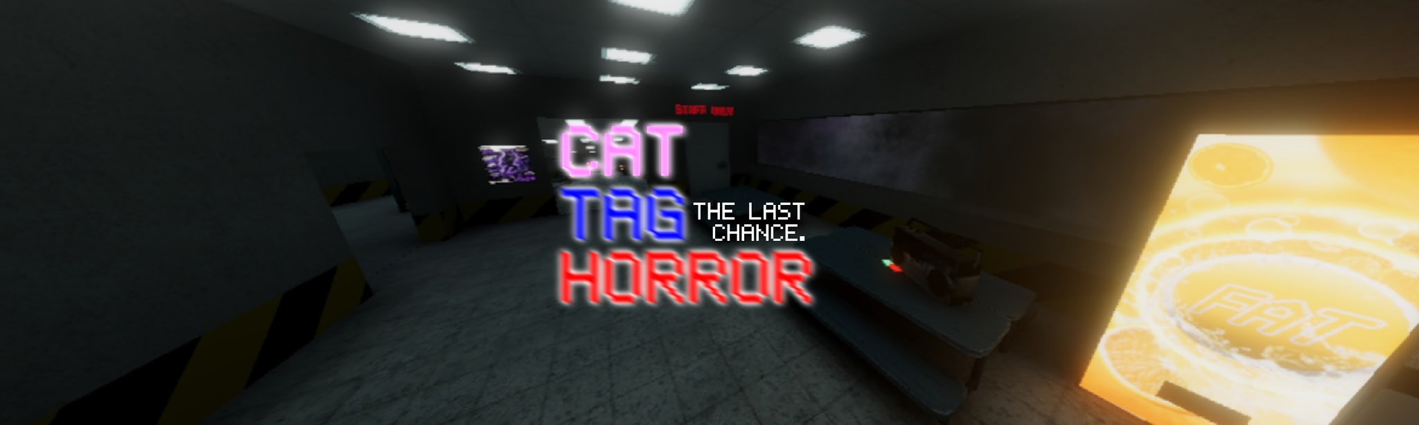 Cat Tag Horror: The Last Chance