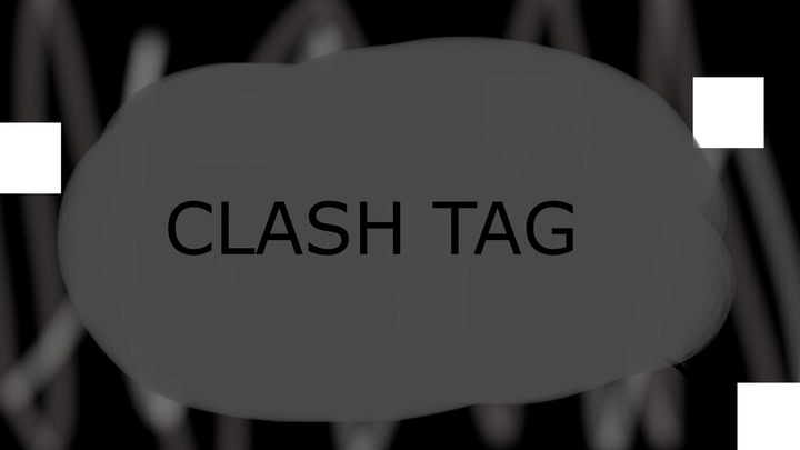 Clash Tag