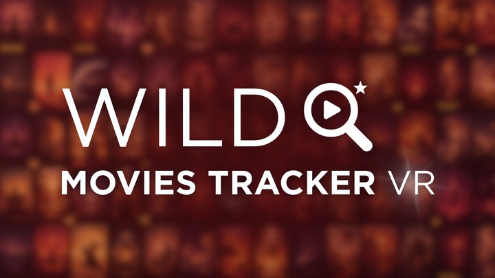Wild Movies Tracker VR
