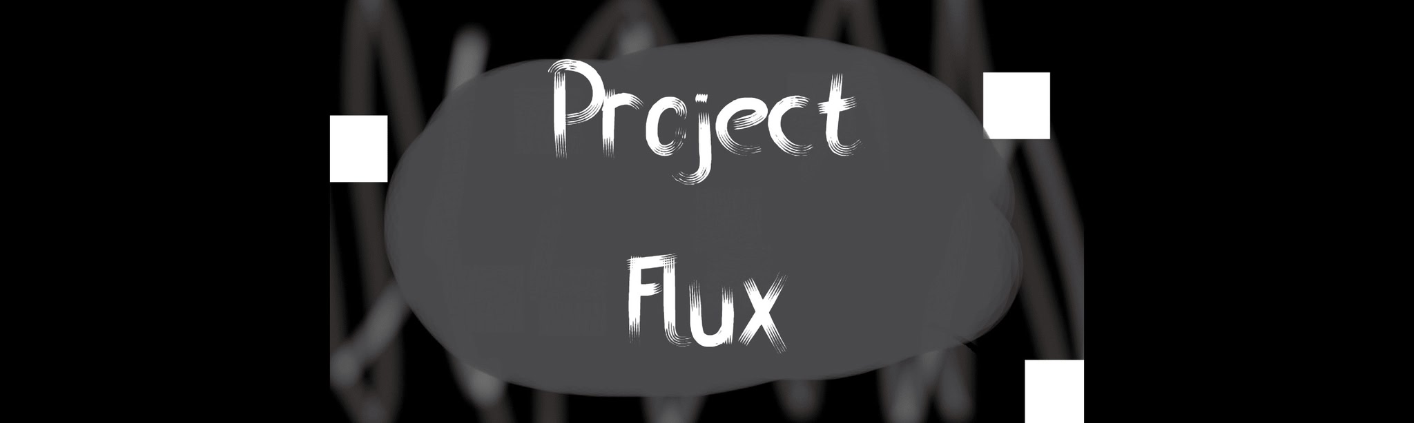 Project Flux