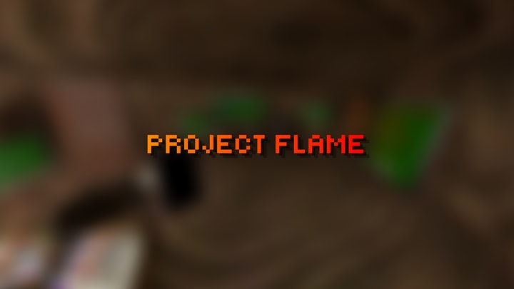 Project Flame