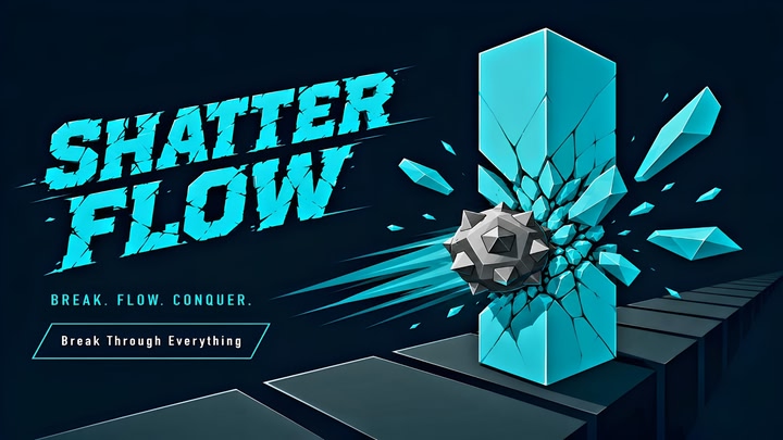 Shatter Flow