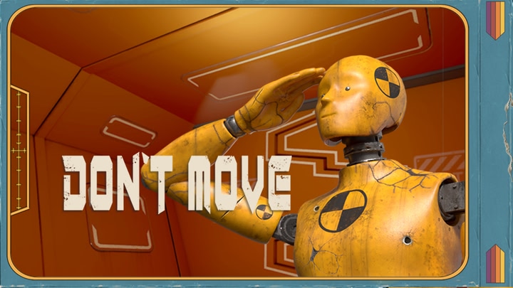 DONT MOVE