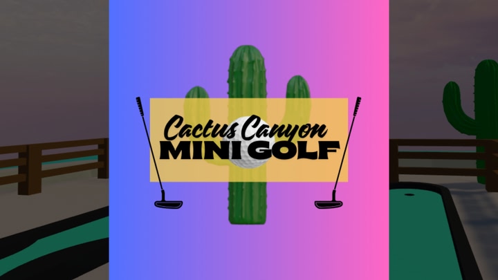 Cactus Canyon Mini Golf