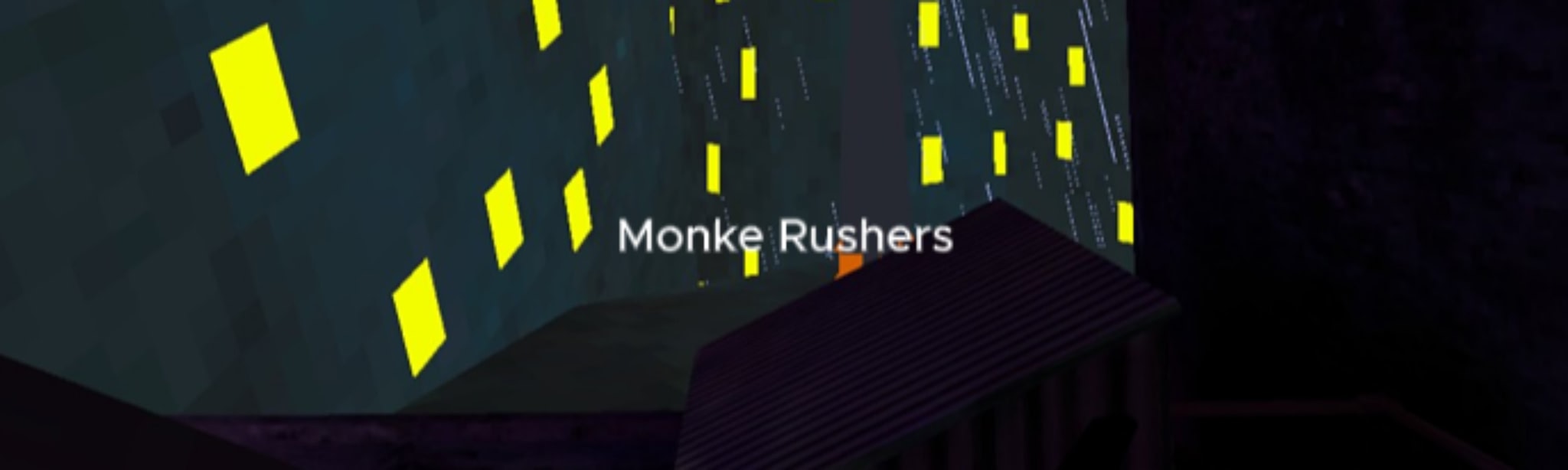 Monke Rushers