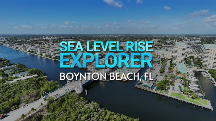 Sea Level Rise Explorer: Boynton Beach