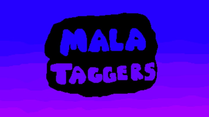 Mala Taggers
