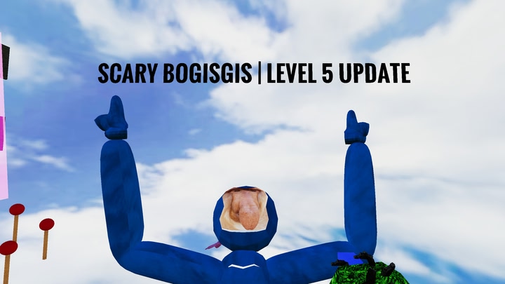 Scary Bogisgis