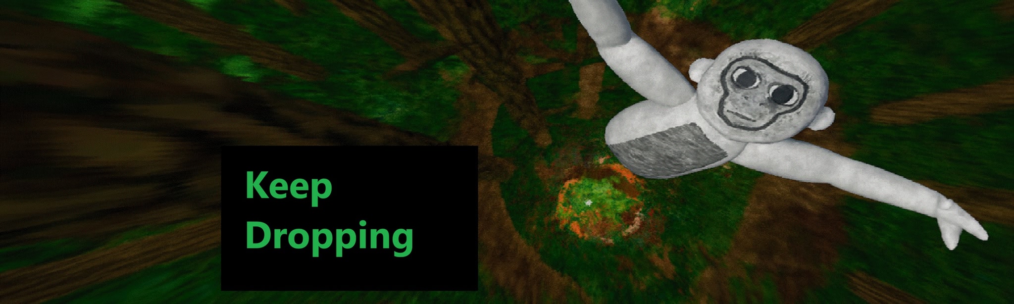 Keep Dropping