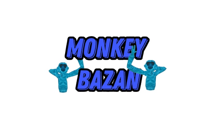 Monkey Bazan!