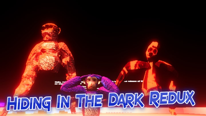 Hiding In The Dark Redux