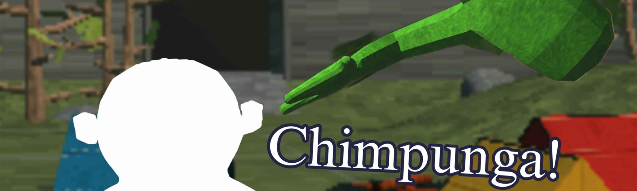 Chimpunga!