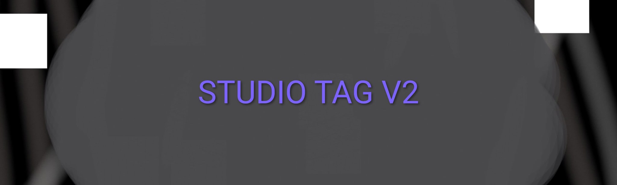 Studio Tag V2
