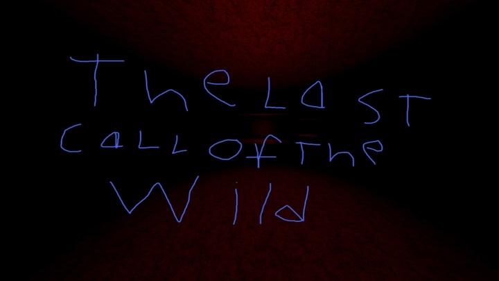 The Last Call Of The WIld