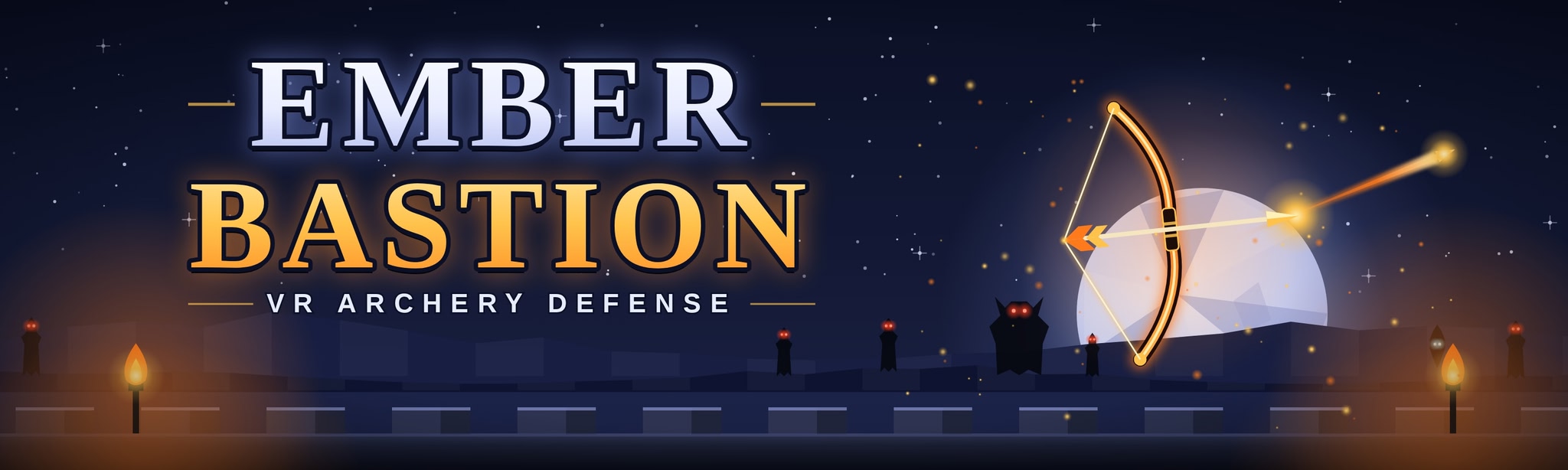 Ember Bastion VR